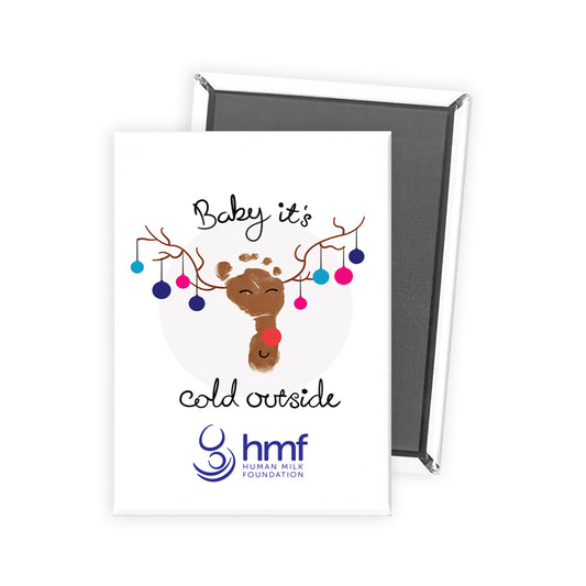 Baby It's Cold Outside Ref Magnet
