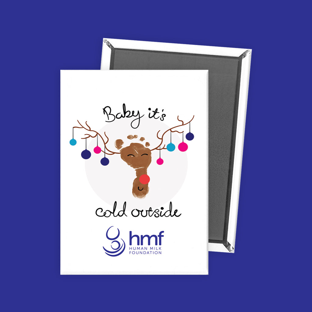 Baby It's Cold Outside Ref Magnet