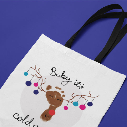 Baby it's Cold Outside Tote Bag
