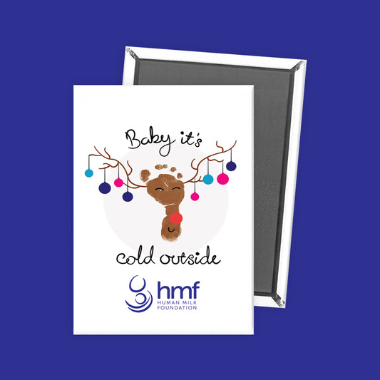 Baby It's Cold Outside Ref Magnet